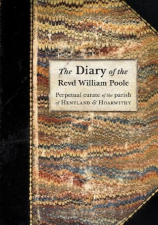 The Diary of the Revd William Poole - 
