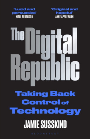 The Digital Republic - Jamie Susskind