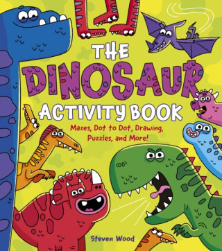 The Dinosaur Activity Book - Emily Stead