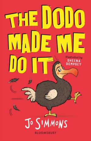 The Dodo Made Me Do It - Jo Simmons