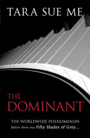 The Dominant: Submissive 2 - Tara Sue Me