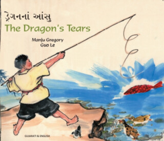 The Dragon's Tears - Manju Gregory