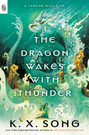 The Dragon Wakes with Thunder - 