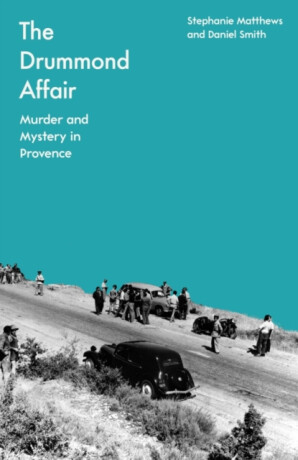 The Drummond Affair - Daniel Smith,Stephanie Matthews