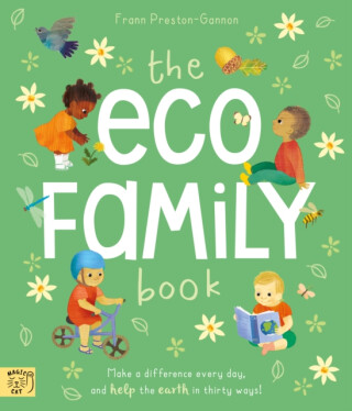 The Eco Family Book - Frann Preston-Gannon