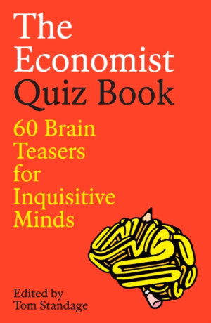 The Economist Quiz Book - Standage Tom
