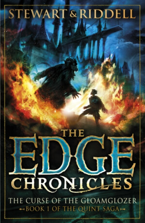 The Edge Chronicles: The Curse of the Gloamglozer - Paul Stewart,Chris Riddell