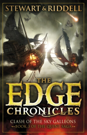 The Edge Chronicles: Clash of the Sky Galleons - Paul Stewart,Chris Riddell