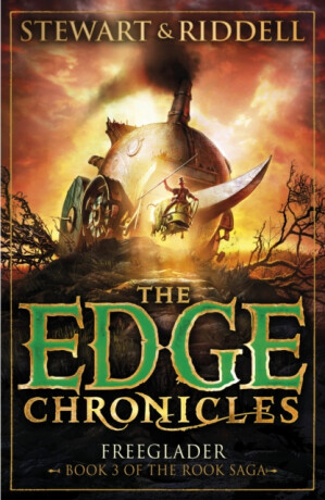 The Edge Chronicles: Freeglader - Paul Stewart,Chris Riddell