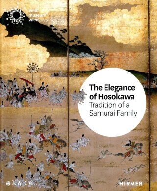 The Elegance of the Hosokawa: Tradition of a Samurai Family - Zorn