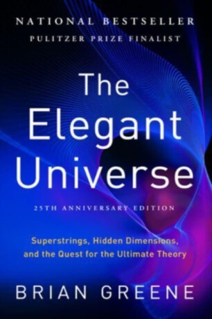 Elegant Universe - Brian Greene