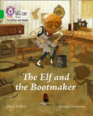 The Elf and the Bootmaker - Alison Milford