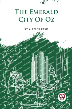The Emerald City of Oz - Lyman Frank Baum