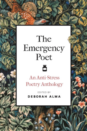 Emergency Poet - Deborah Alma