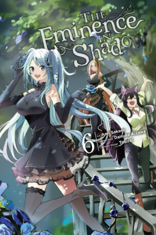 The Eminence in Shadow, Vol. 6 (manga) - Daisuke Aizawa,Phil Christie,Anri Sakano,Touzai Touzai,Nathaniel Thrasher