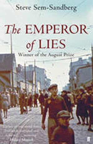 The Emperor of Lies - Steve Sem-Sandberg