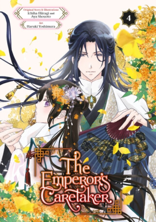 The Emperor's Caretaker 04 - Ichiha Hiiragi