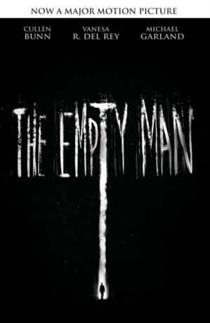The Empty Man (Movie Tie-In Edition) - Cullen Bunn