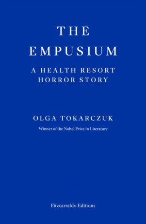 The Empusium - Olga Tokarczuková