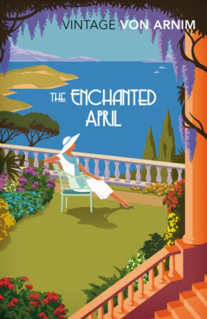 The Enchanted April - Elizabeth von Arnim