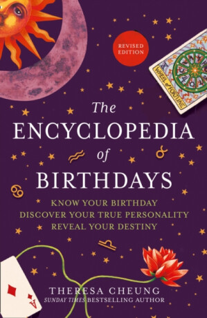The Encyclopedia of Birthdays [Revised edition] - Theresa Cheung