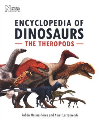 The Encyclopedia of Dinosaurs - Asier Larramendi,Ruben Molina-Perez