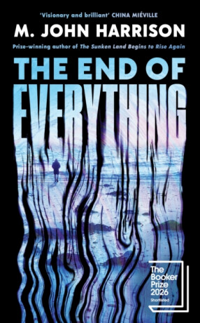 The End of Everything - Harrison M.John
