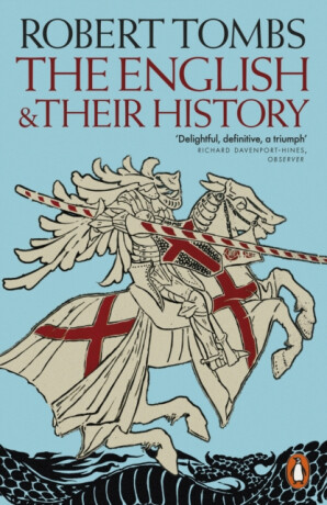 The English and their History - Robert Tombs