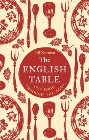 The English Table - Jill Norman