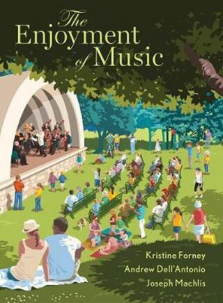 The Enjoyment of Music - Forney Kristine