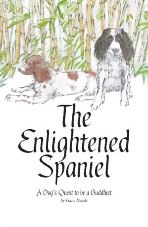 The Enlightened Spaniel - Gary Heads