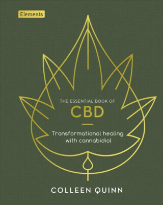 The Essential Book of CBD - Colleen Quinn