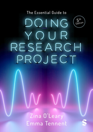 The Essential Guide to Doing Your Research Project - Emma Tennent,Zina O'Leary