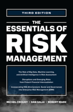 The Essentials of Risk Management, Third Edition - Dan Galai,Robert Mark,Michel Crouhy