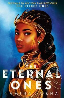 The Eternal Ones - Namina Forna