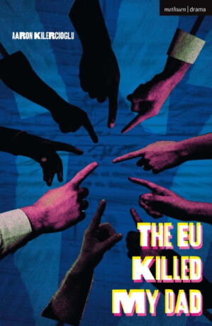 The EU Killed My Dad - Aaron Kilercioglu