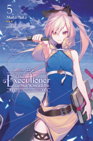 The Executioner and Her Way of Life 5 - Mato Sato,Nilitsu Nilitsu