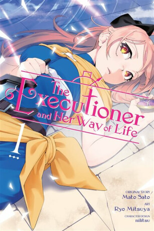 The Executioner and Her Way of Life, Vol. 1 (manga) - Mato Sato,Jenny McKeon,Ryo Mitsuya
