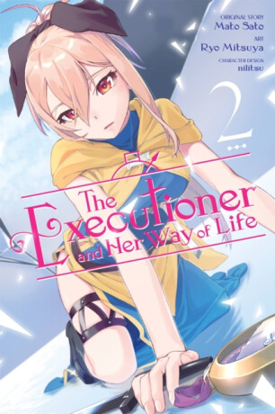 The Executioner and Her Way of Life, Vol. 2 (manga) - Mato Sato,Jenny McKeon,Ryo Mitsuya