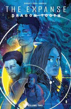 The Expanse: Dragon Tooth Vol. 2 - Andy Diggle
