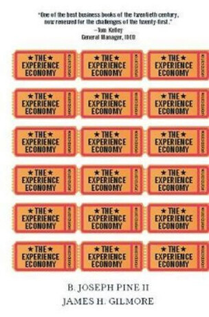 The Experience Economy, Updated Edition - Pine B. Joseph,Gilmore James H.