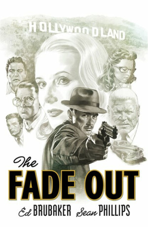 The Fade Out: The Complete Collection - Ed Brubaker