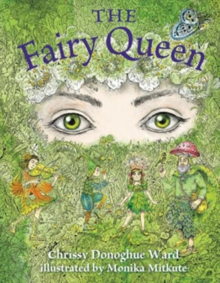The Fairy Queen - Chrissy Donoghue Ward