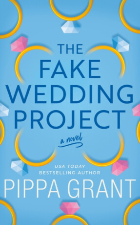 The Fake Wedding Project - Pippa Grant