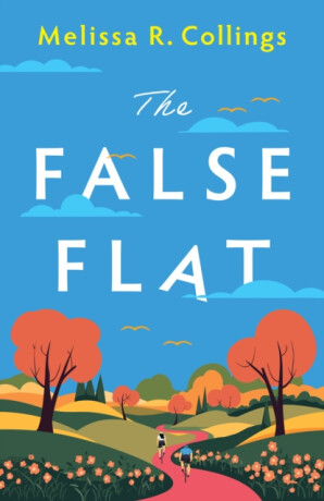 The False Flat - Melissa Collings