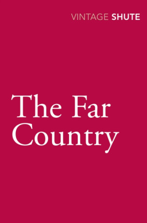 The Far Country - Nevil Shute