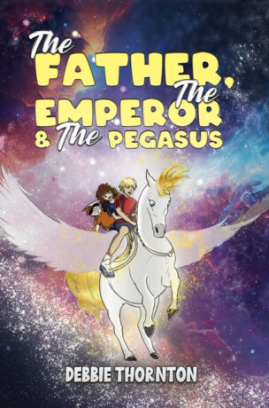 The Father, The Emperor & The Pegasus - Debbie Thornton