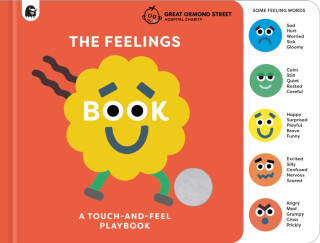 The Feelings Book: Touch-and-Feel Emotions - Happy Yak