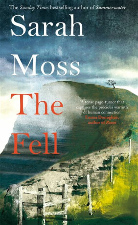 The Fell - Moss Sarah