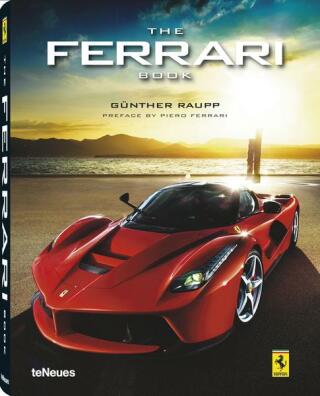 The Ferrari Book - Günther Raupp